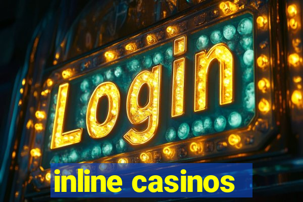 inline casinos