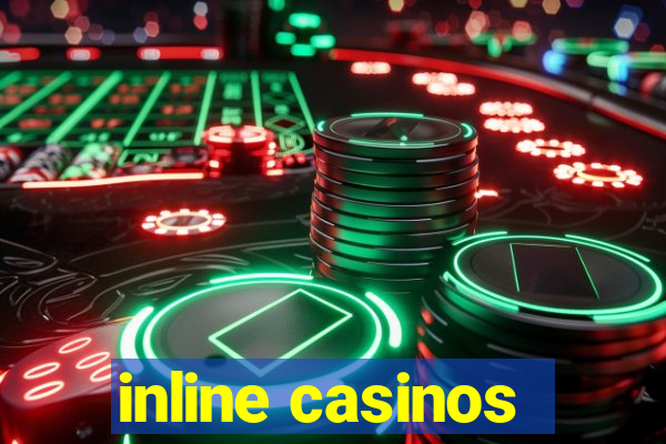 inline casinos