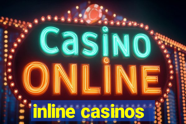 inline casinos