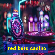 red bets casino