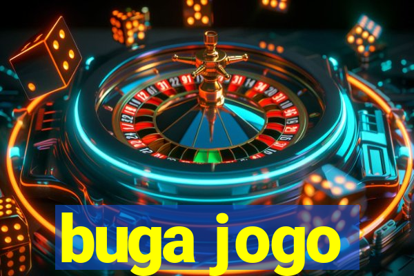 buga jogo