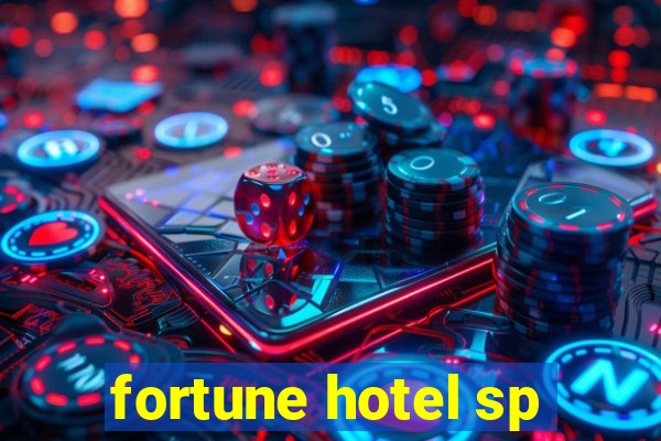 fortune hotel sp