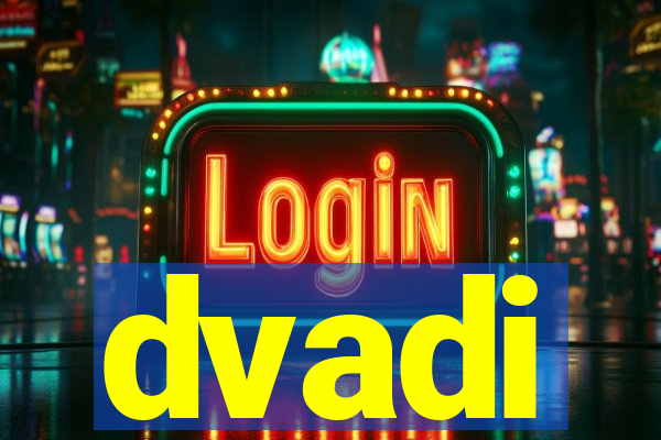 dvadi