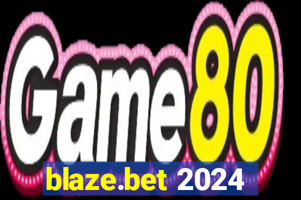 blaze.bet 2024