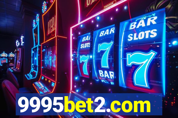 9995bet2.com