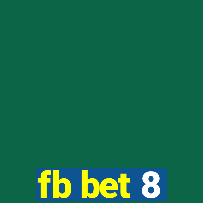 fb bet 8