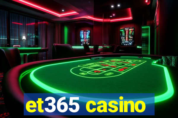 et365 casino