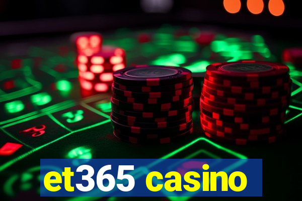 et365 casino