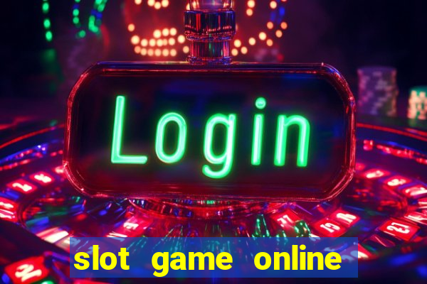 slot game online for mobile