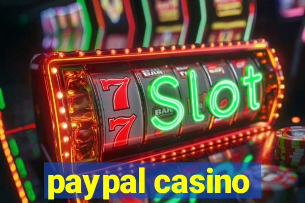 paypal casino