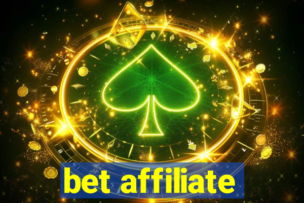 bet affiliate