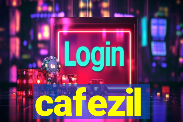 cafezil