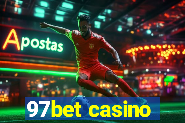 97bet casino