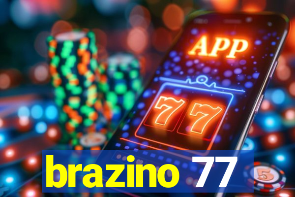 brazino 77