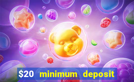 $20 minimum deposit casino australia