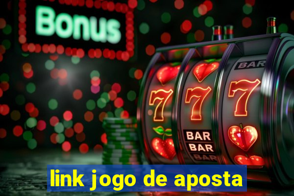 link jogo de aposta