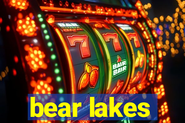 bear lakes