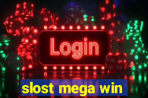 slost mega win