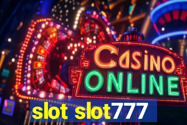 slot slot777