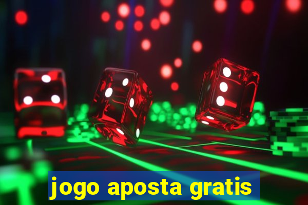 jogo aposta gratis