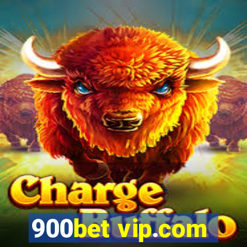 900bet vip.com