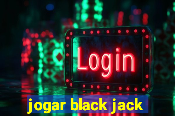 jogar black jack