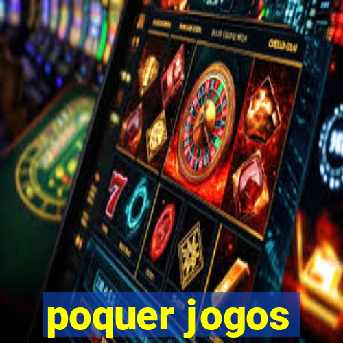 poquer jogos