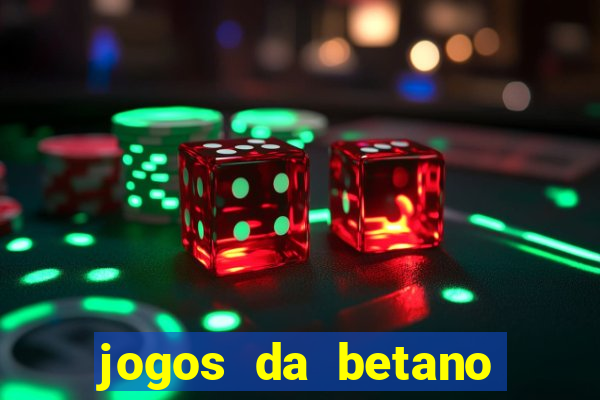 jogos da betano que mais pagam