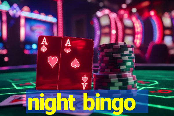 night bingo