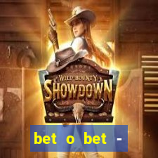 bet o bet - reclame aqui