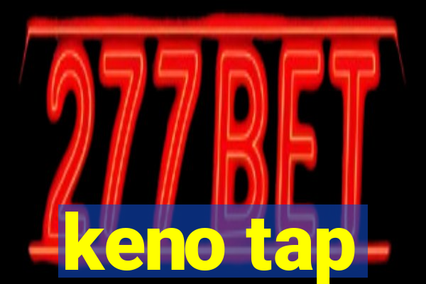 keno tap