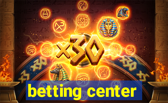 betting center