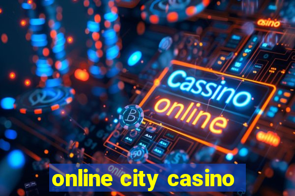 online city casino