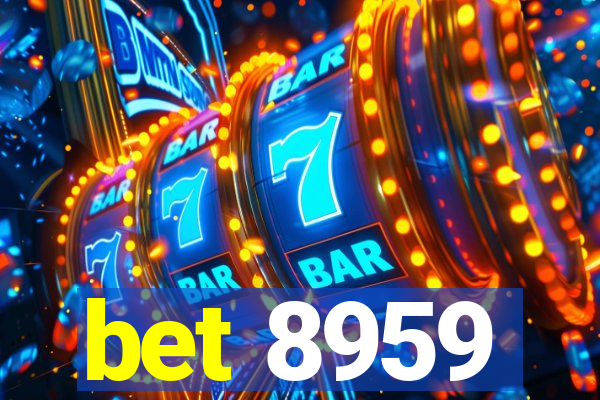 bet 8959