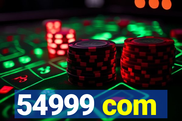 54999 com