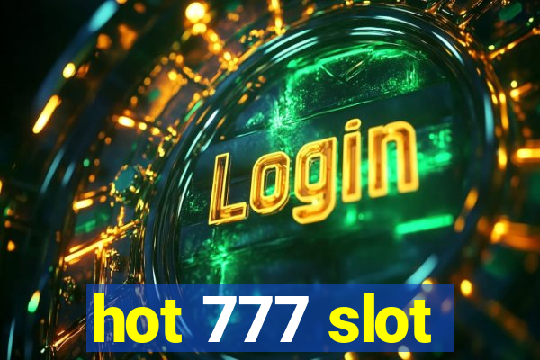 hot 777 slot