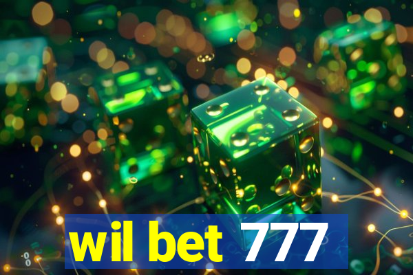 wil bet 777