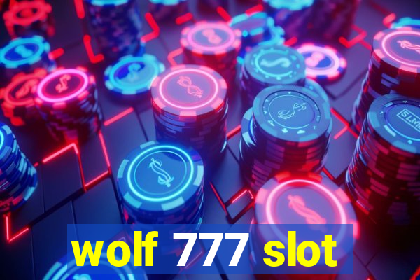 wolf 777 slot