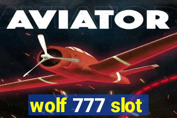 wolf 777 slot