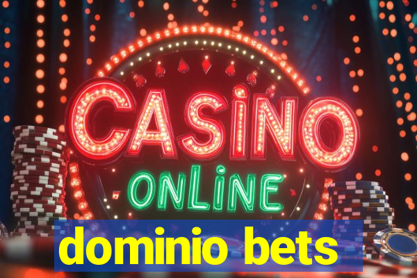 dominio bets