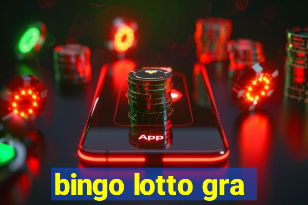 bingo lotto gra