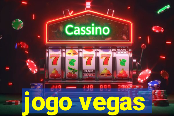 jogo vegas