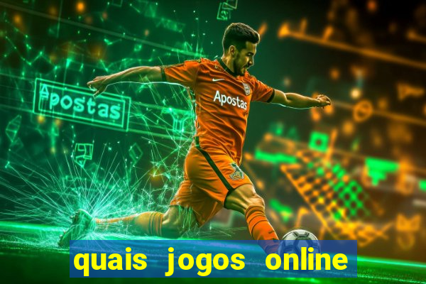 quais jogos online s?o os melhores