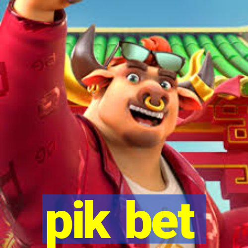 pik bet