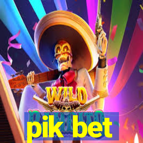 pik bet