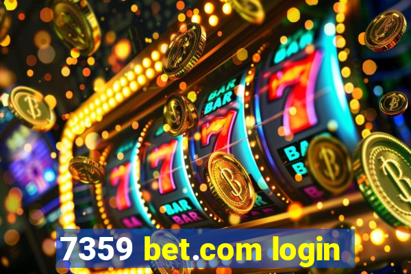 7359 bet.com login