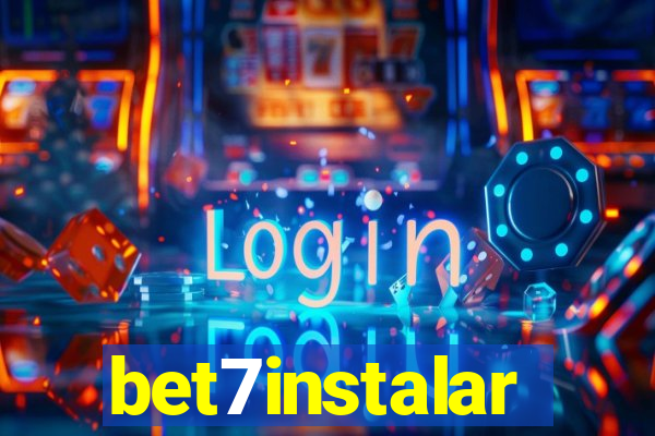 bet7instalar