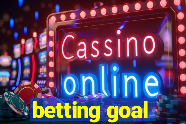 betting goal