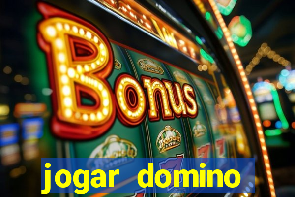 jogar domino valendo dinheiro