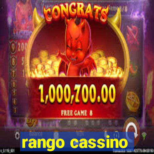 rango cassino